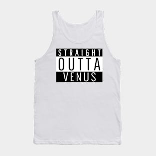 Straight Outta Venus Tank Top